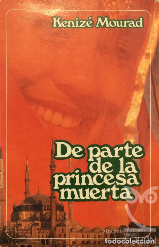 Libros: De parte de la princesa muerta - Keniz&eacute; Mourad - Foto 1