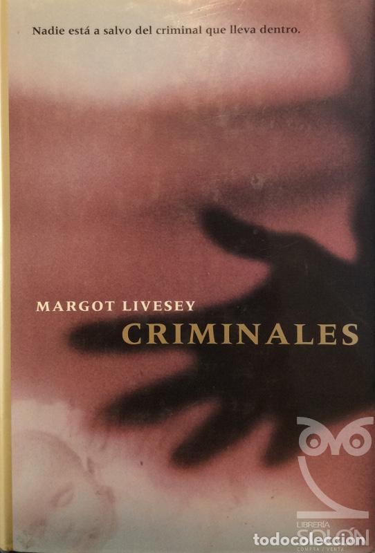 Libros: Criminales - Margot Livesey - Foto 1
