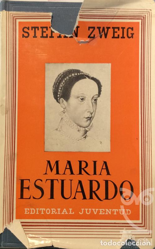 Libros: Mar&iacute;a Estuardo - Stefan Zweig - Foto 1