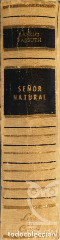 Libros: Se&ntilde;or natural - Laszlo Passuth - Foto 2