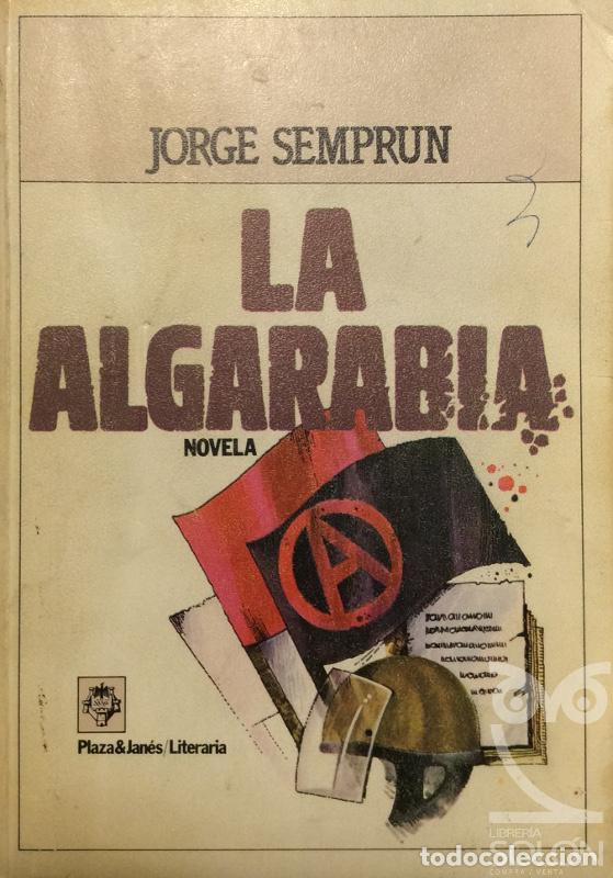Libros: La algarab&iacute;a - Jorge Sempr&uacute;n - Foto 1