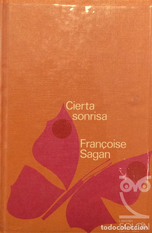Libros: Cierta sonrisa - Fran&ccedil;oise Sagan - Foto 1