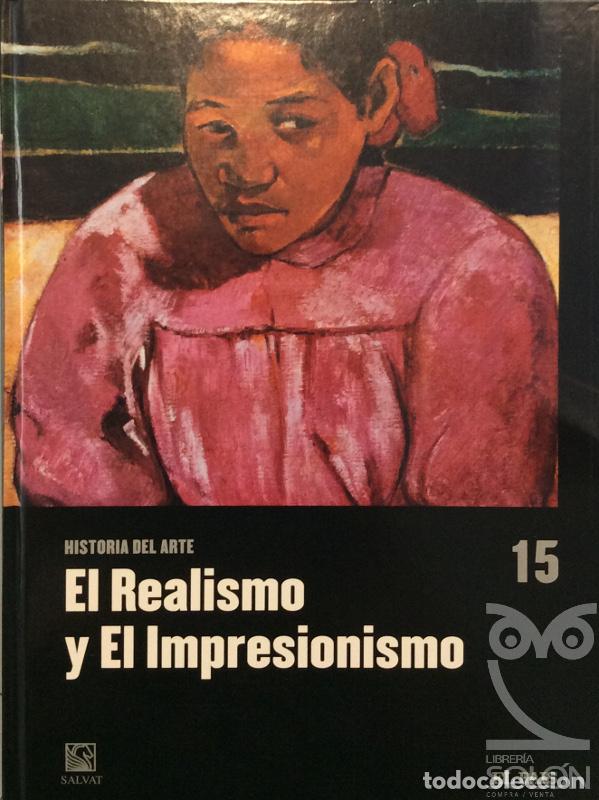 Libros: El realismo y el impresionismo - Aa. Vv. - Foto 1