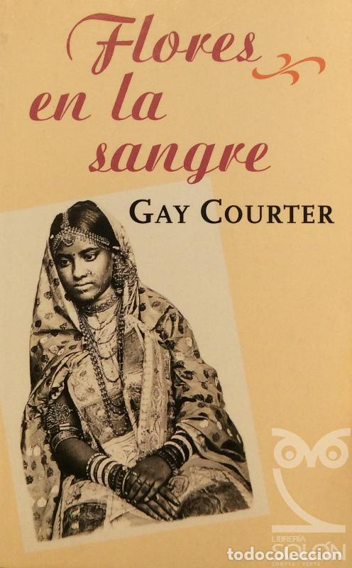 Libros: Flores en la sangre - Gay Courter - Foto 1