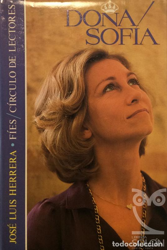 Libros: Do&ntilde;a Sof&iacute;a - Jos&eacute; Luis Herrera - Foto 1