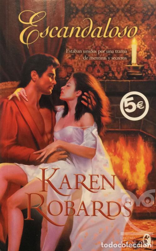 Libros: Escandaloso - Karen Robards - Foto 1