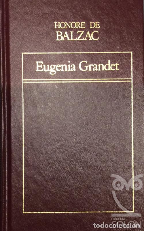 Libros: Eugenia Grandet - Honor&eacute; de Balzac - Foto 1