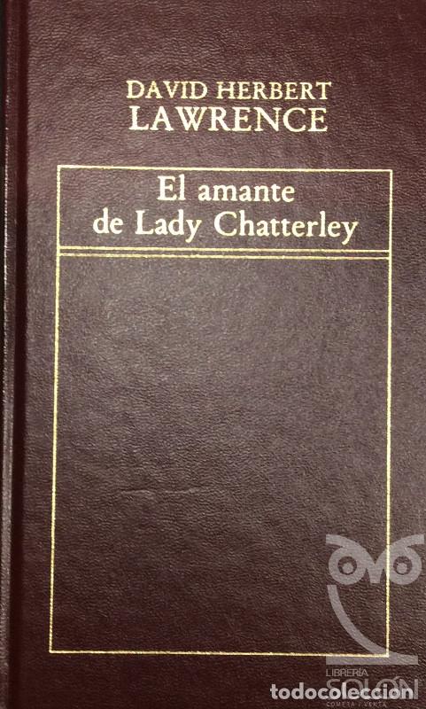 Libros: El amante de Lady Chatterley - D. H. Lawrence - Foto 1