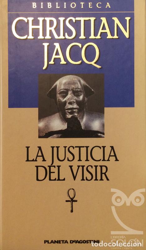Libros: La justicia del visir - Christian Jacq - Foto 1