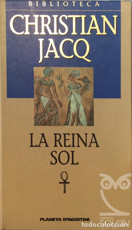 Libros: La reina Sol - Christian Jacq - Foto 1