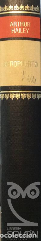 Libros: Aeropuerto - Arthur Hailey - Foto 2