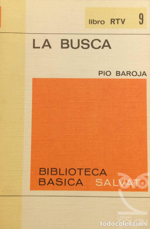 Libros: La busca - P&iacute;o Baroja - Foto 1