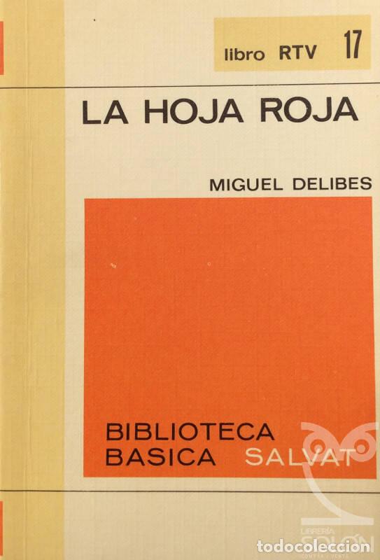 Libros: La hoja roja - Miguel Delibes - Foto 1