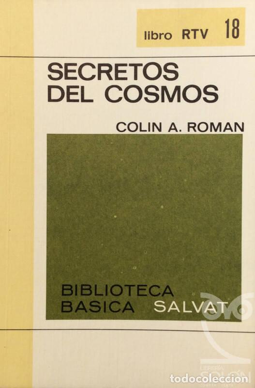 Libros: Secretos del Cosmos - Colin A. Roman - Foto 1