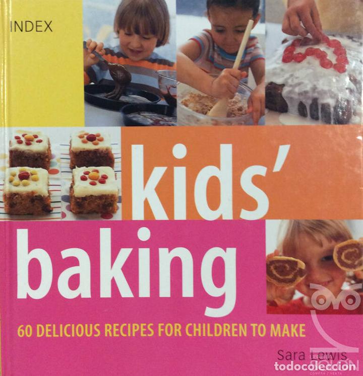 Libros: Kids Baking - Sara Lewis - Foto 1