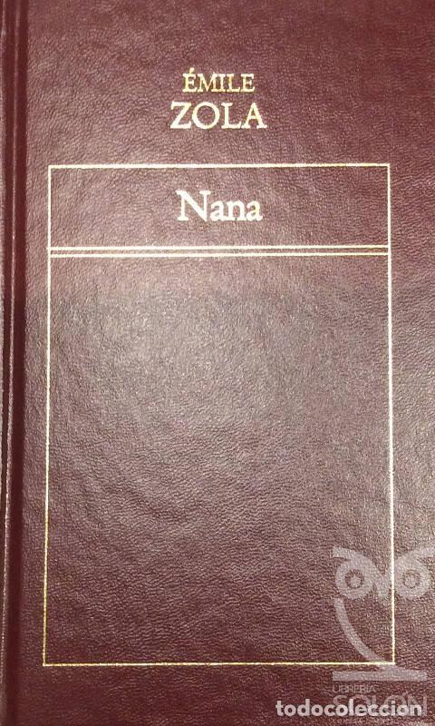 Libros: Nana - Emile Zola - Foto 1