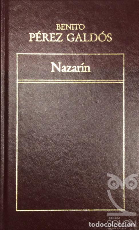 Libros: Nazar&iacute;n - Benito P&eacute;rez Gald&oacute;s - Foto 1