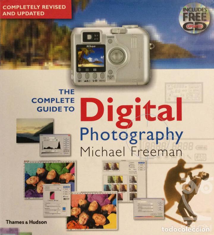 Libros: The Complete Guide To Digital Photography - Dr. Michael Freeman - Foto 1
