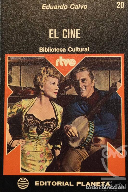 Libros: El cine - Eduardo Calvo - Foto 1