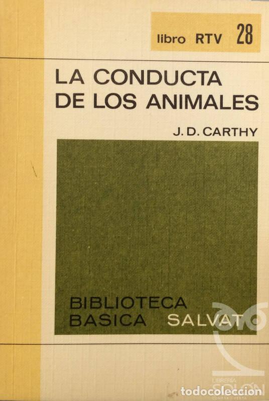 Libros: La conducta de los animales - J. D. Carthy - Foto 1
