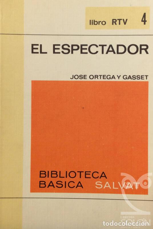 Libros: El espectador - Jos&eacute; Ortega y Gasset - Foto 1