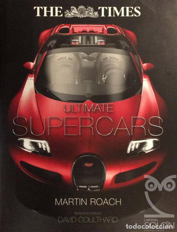 Libros: Ultimate Supercars - Martin Roach - Foto 1