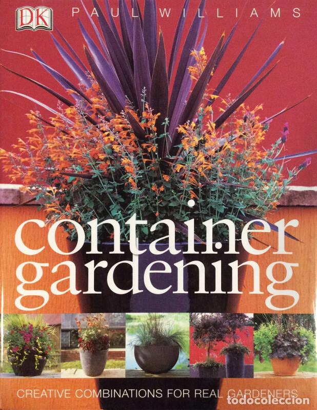 Libros: Container Gardening - Paul Williams - Foto 1