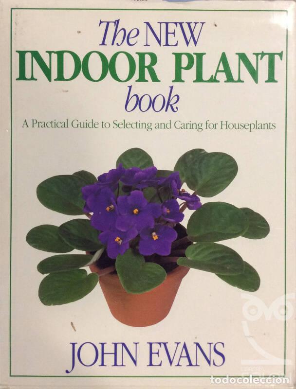 Libros: The New Indoor Plant Book - John Evans - Foto 1