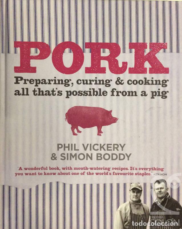 Libros: Pork? - Preparing, Curing and Cooking - Phil Vickery/B. Simon - Foto 1