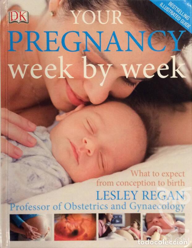Libros: Your Pregnancy Week By Week - Lesley Regan - Foto 1