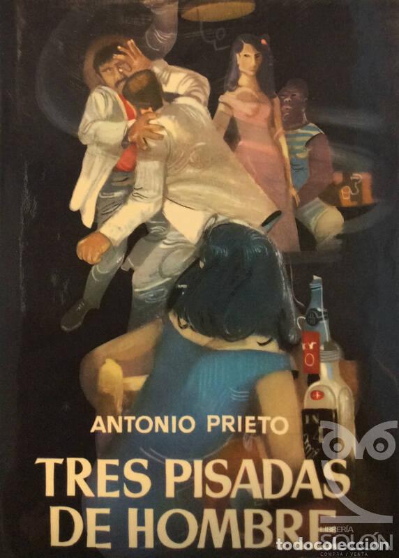 Libros: Tres pisadas de hombre - Antonio Prieto - Foto 1