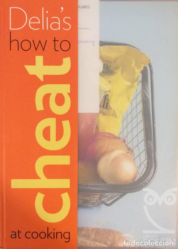 Libros: Delias How To Cheat At Cooking - Delia Smith - Foto 1