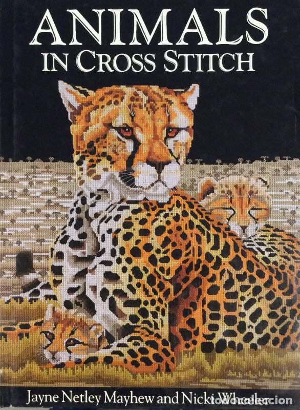 Libros: Animals In Cross Stitch - Jayne Netley-Mayhew / Nicki Wheeler - Foto 1
