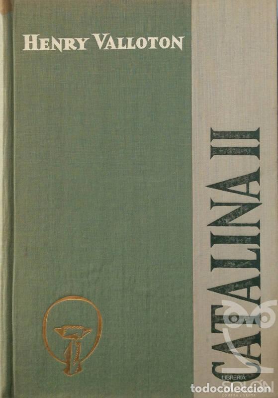 Libros: Catalina II - Henry Vallotton - Foto 1