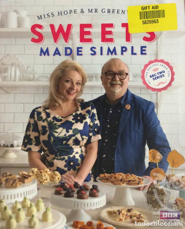Libros: Sweets Made Simple - Mr Greenwood / Miss Hope - Foto 1