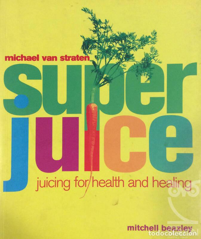 Libros: Superjuice - Michael van Straten - Foto 1