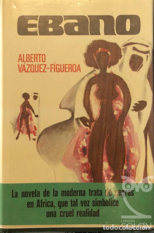 Libros: &Eacute;bano - Alberto V&aacute;zquez Figueroa - Foto 1