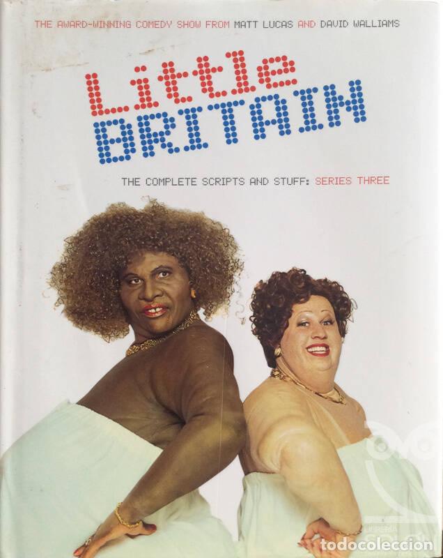Libros: Little Britain: The Complete Scripts And Stuff: Series Three. - David Lucas Matt and Walliams - Foto 1