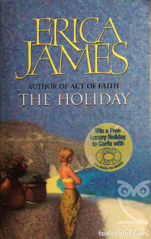 Libros: The Holiday - Erica James - Foto 1