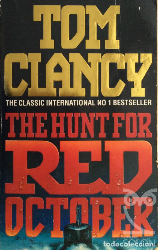 Libros: The Hunt For Red October - Tom Clancy - Foto 1
