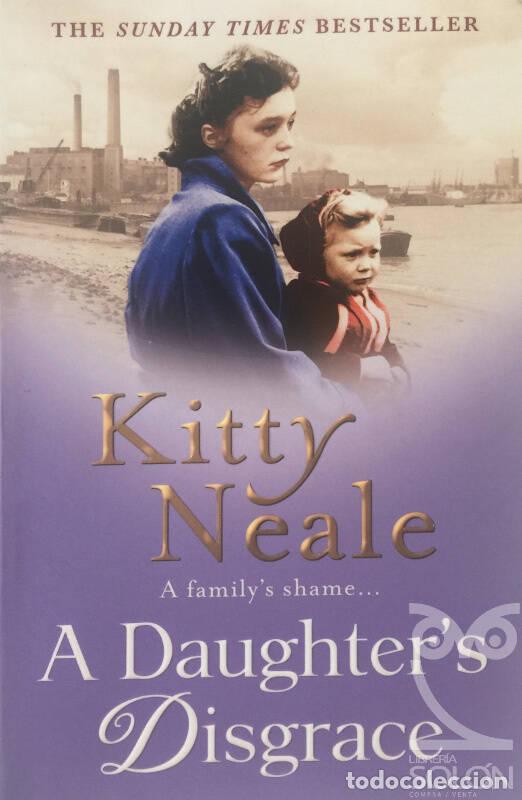Libros: A Daughters Disgrace - Kitty Neale - Foto 1