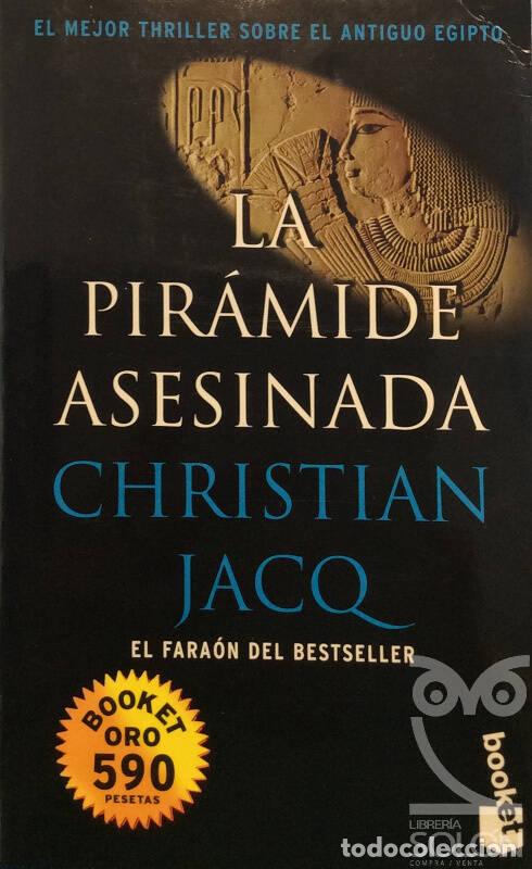 Libros: La pir&aacute;mide asesinada - Christian Jacq - Foto 1