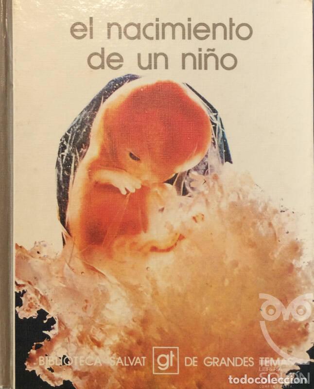 Libros: El nacimiento de un ni&ntilde;o - Aa. Vv. - Foto 1