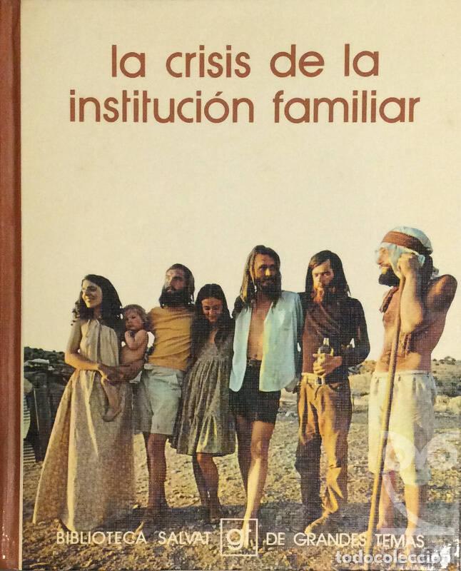 Libros: La crisis de la instituci&oacute;n familiar - Aa. Vv. - Foto 1