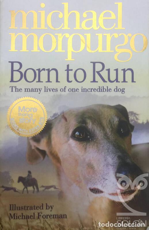 Libros: Born To Run - Michael Morpurgo - Foto 1