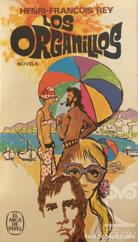 Libros: Los Organillos - Henri Fran&ccedil;ois Rey - Foto 1