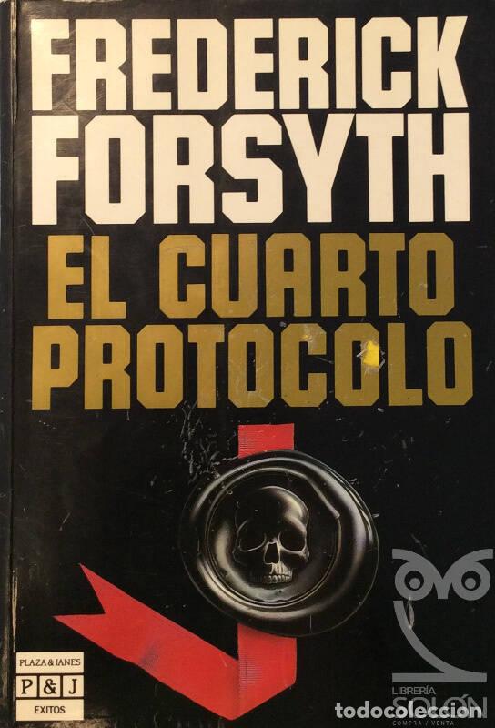 Libros: El cuarto protocolo - Frederick Forsyth - Foto 1