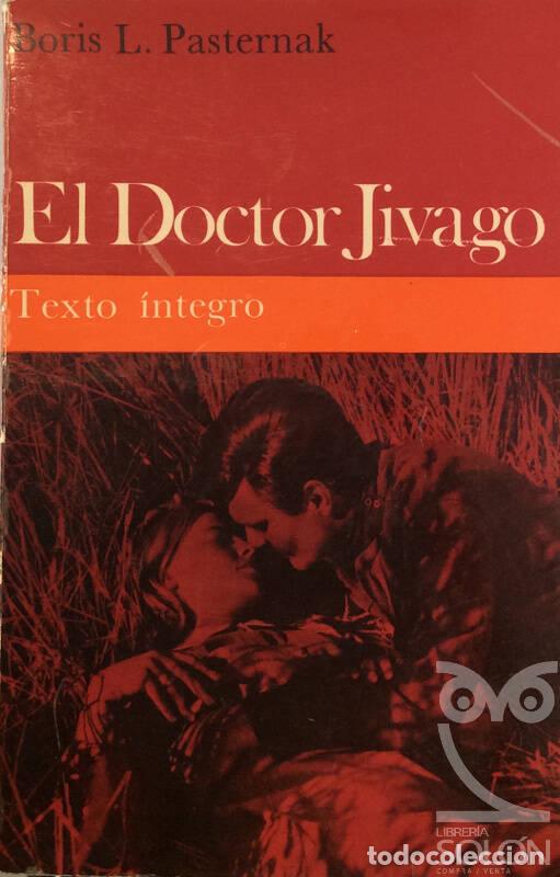 Libros: El doctor Jivago - Boris L. Pasternak - Foto 1