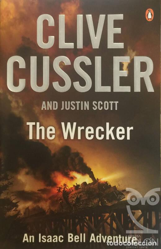 Libros: The Wrecker - Clive Cussler / Justin Scott - Foto 1
