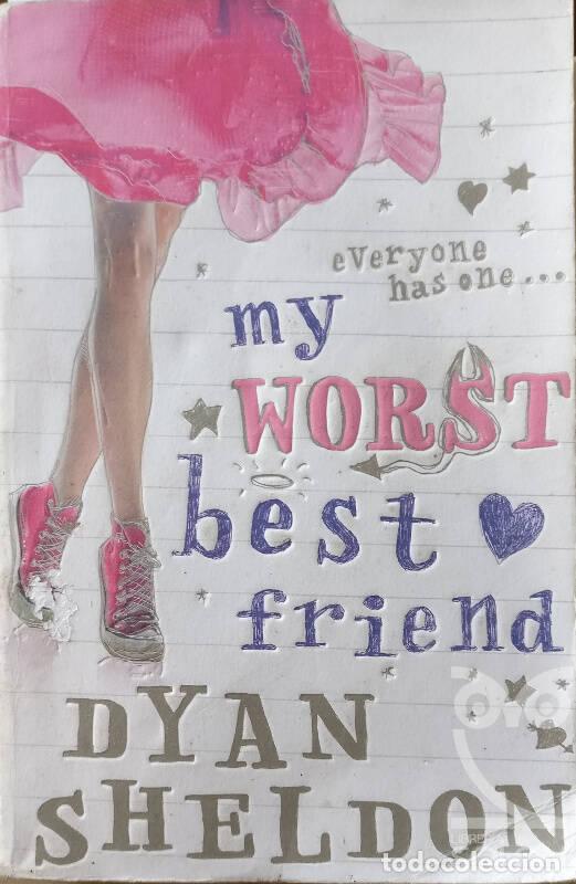 Libros: My worst best friend - Dyan Sheldon - Foto 1